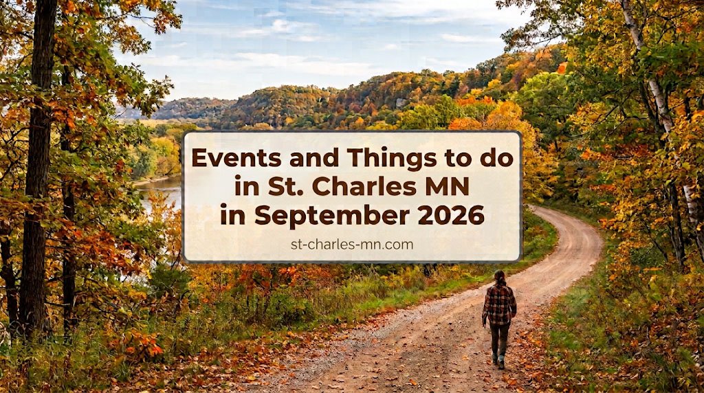 You are currently viewing Events and Things to do in September 2026 in St. Charles Minnesota